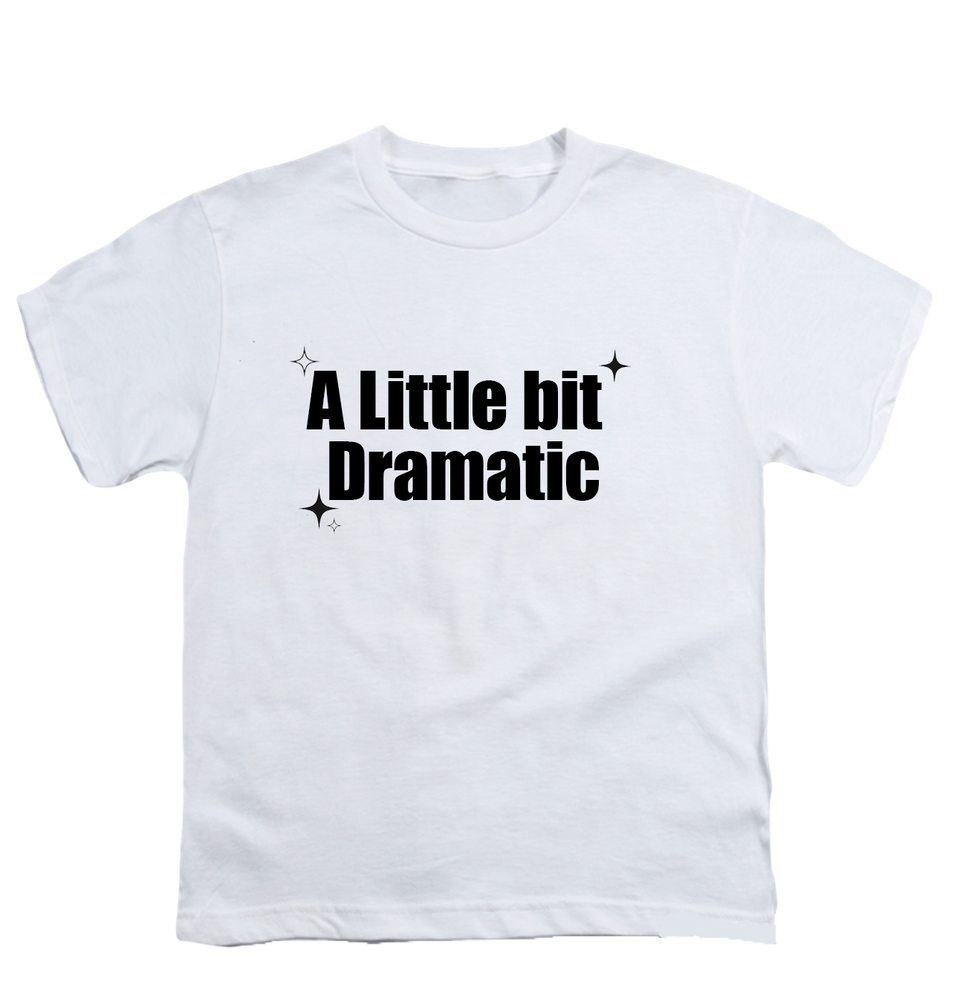 “A Little Bit Dramatic” baby tee